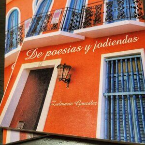 "De Poesias y Jodiendas" Signed Spanish Poetry Book by Zulmarie González